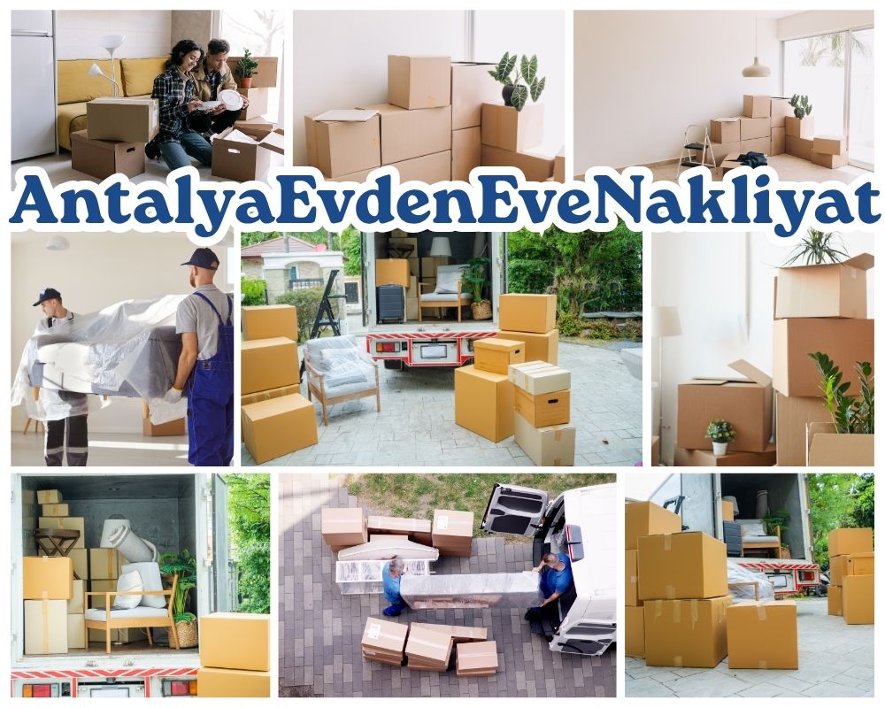 Antalya İkizce Asansörlü Evden Eve Nakliyat